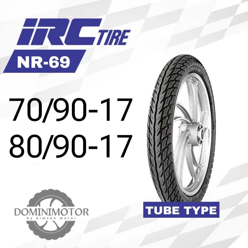 IRC NR69 Ring 17 Ban Motor Ring 17 Tubetype Pakai Ban Dalam Ban Ring 17