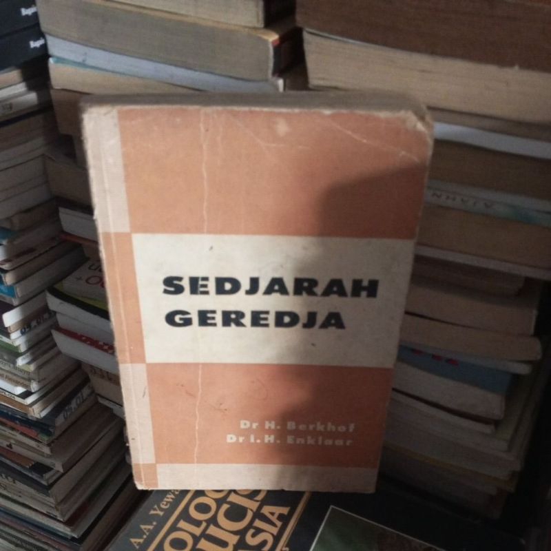 BUKU SEJARAH GEREJA OLEH DR.H.BERKHOF DLL