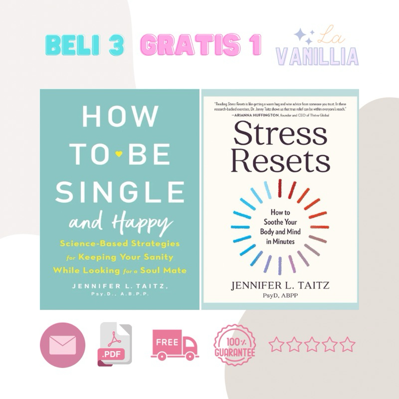 

How to be Single and Happy Stress Resets by Jennifer L Taitz