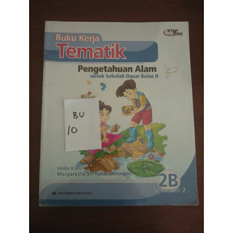 

BUKU KERJA TEMATIK PENGETAHUAN ALAM SD KELAS 2(BU10)