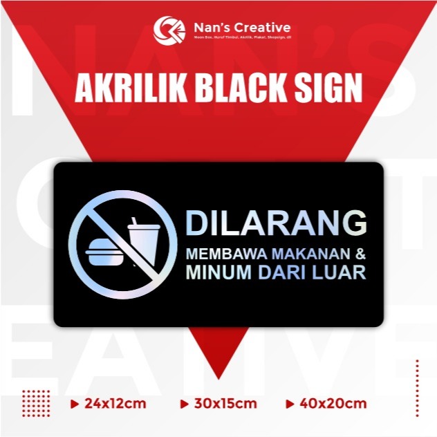 

SIGN BOARD/ PAPAN AKRILIK PERINGATAN/Signane akrilik
