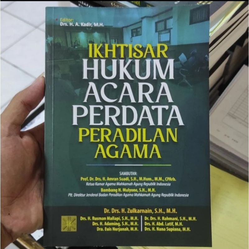 

BUKU IKHTISAR HUKUM ACARA PERDATA PERADILAN AGAMA ZULKARNAIN
