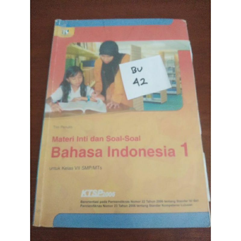 

MATERI INTI DAN SOL-SOAL BAHASA INDONESIA 1 UNTUK SMP/MTS KELAS VII(BU42)