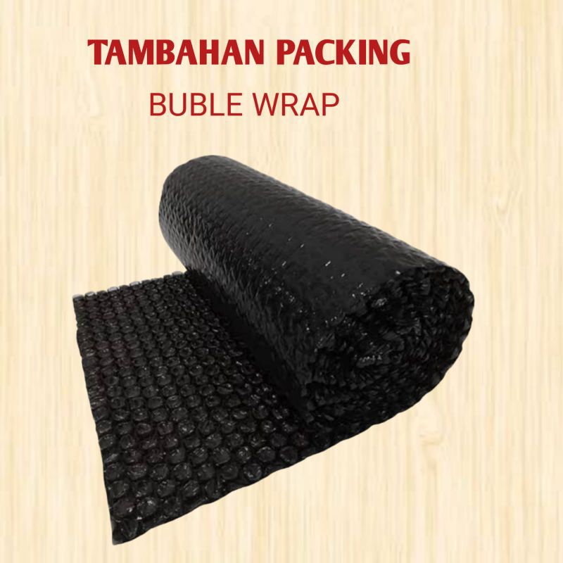 

Tambahan packing Bable wrap