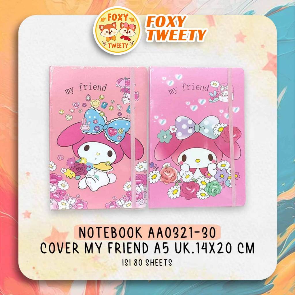 

NOTEBOOK TALI A5 AA0321-30 COVER MY FRIEND (14x20cm) / Notebook Gemoy My Melody