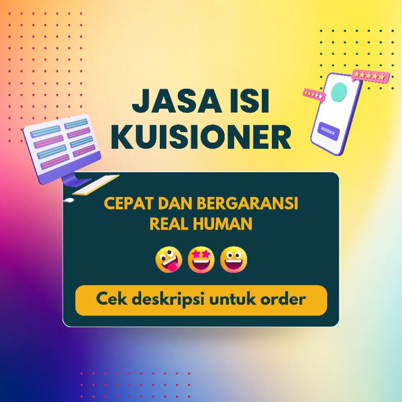 JASA ISI KUISIONER VALID 100% TERMURAH DAN BERGARANSI