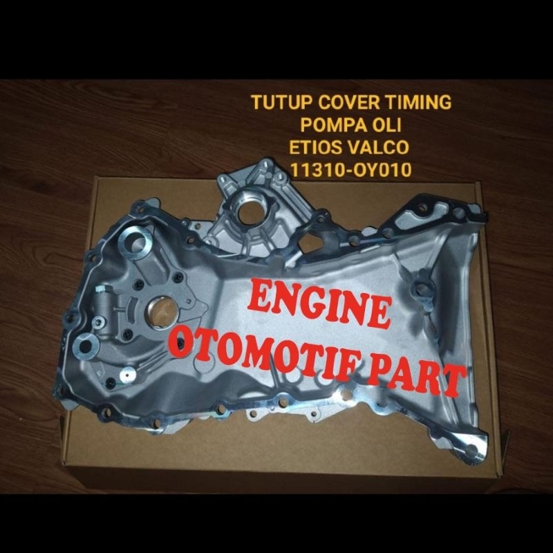 TUTUP COVER TIMING POMPA OLI ETIOS VALCO 11310-0Y010 OEM
