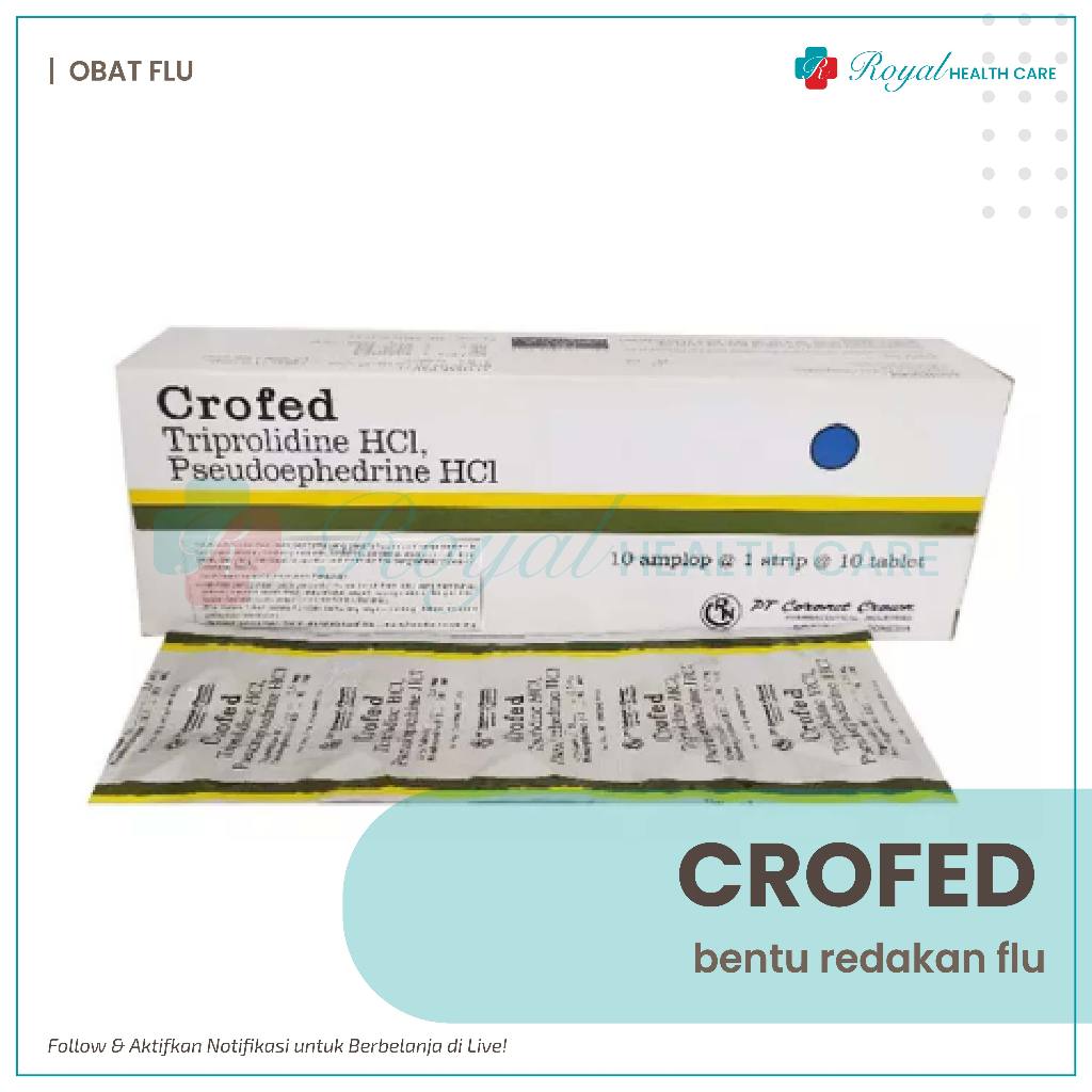 CROFED BOX ISI 100 TABLET Untuk Mengobati Gejala Flu Dan Alergi