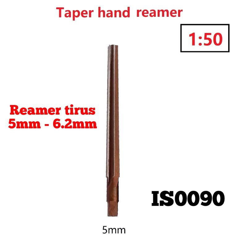 Reamer tirus 5mm 1:50 reamer lemer remer pin reamer pin
