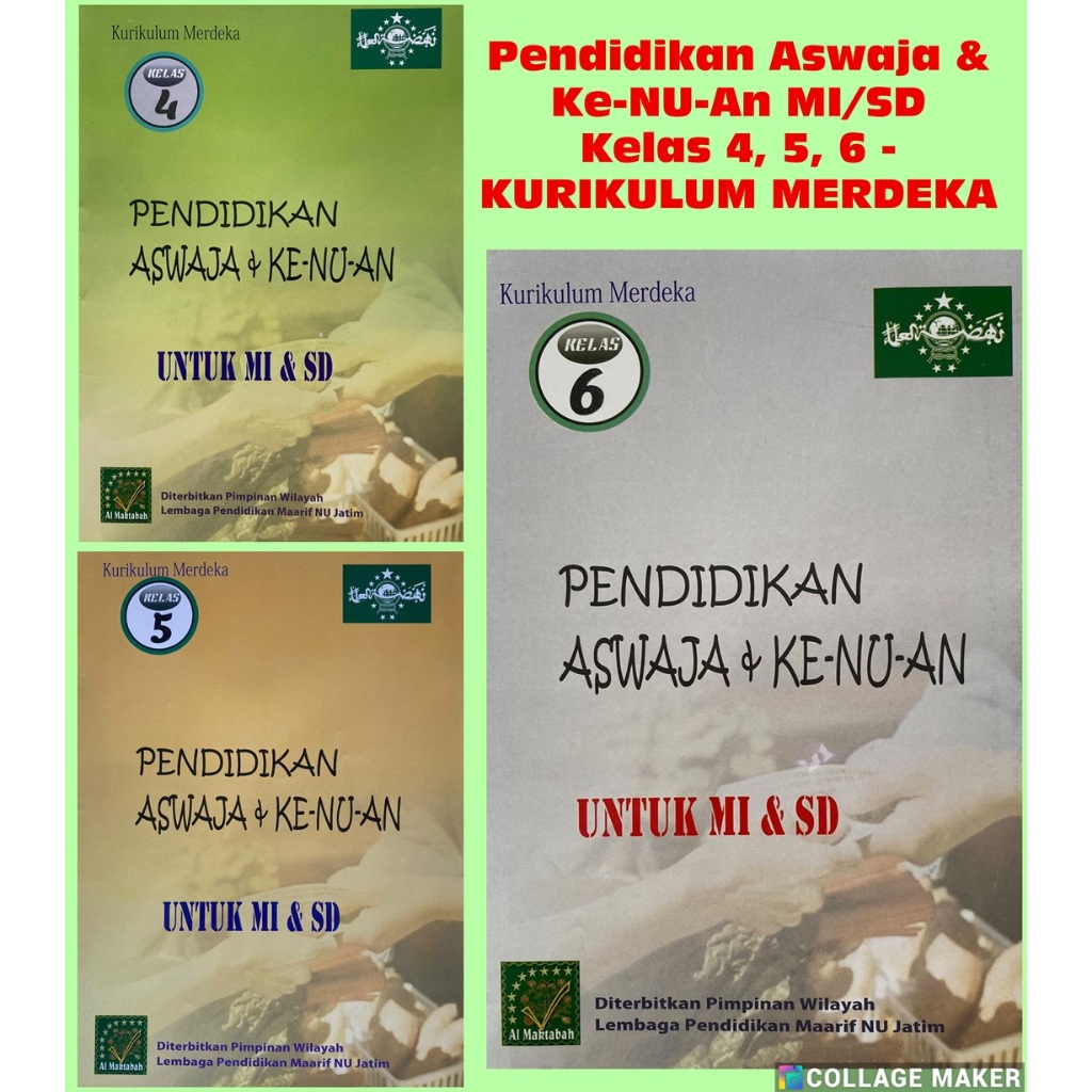 Pendidikan Aswaja & Ke-NU-An MI & SD Kelas 4, 5 & 6 - Kurikulum Merdeka