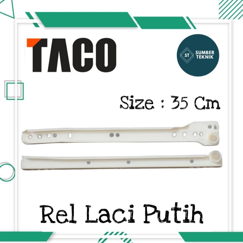 TACO Rel Laci Putih Roda Geser 35 Cm