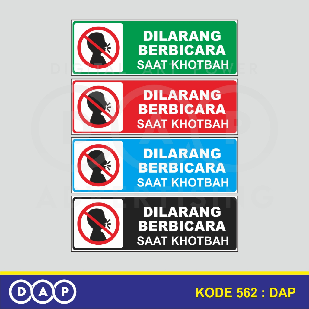 

562 - STIKER DILARANG BERBICARA SAAT KHOTBAH - 30 X 10 CM - VYNIL - TERBAIK