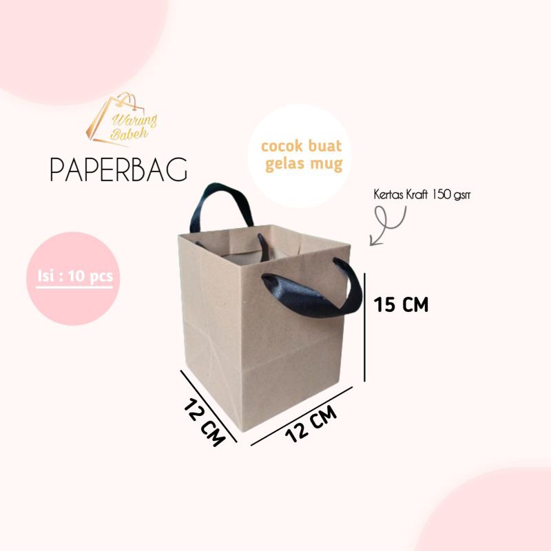 

Paper bag P12 X L12 X 15cm untuk Mug, toples 250gr, Souvenir dll Harga untuk 10 Pcs