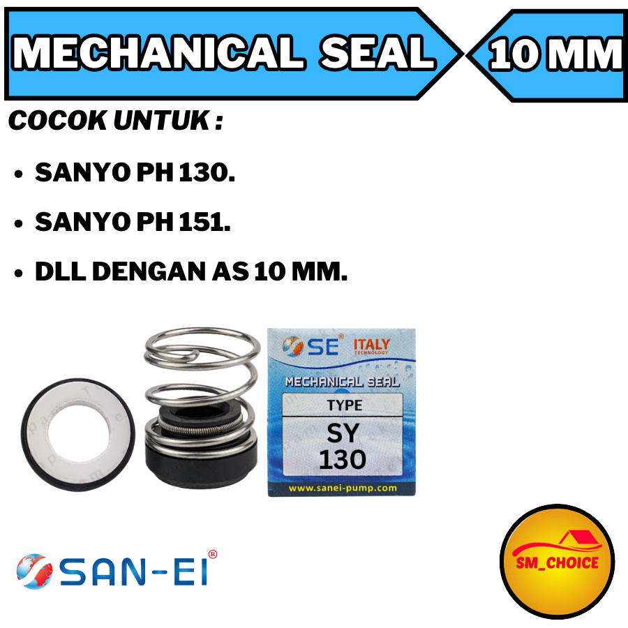 SAN EI MECHANICAL SEAL SANYO PH 130 SIL POMPA AIR SANYO 151 JP10