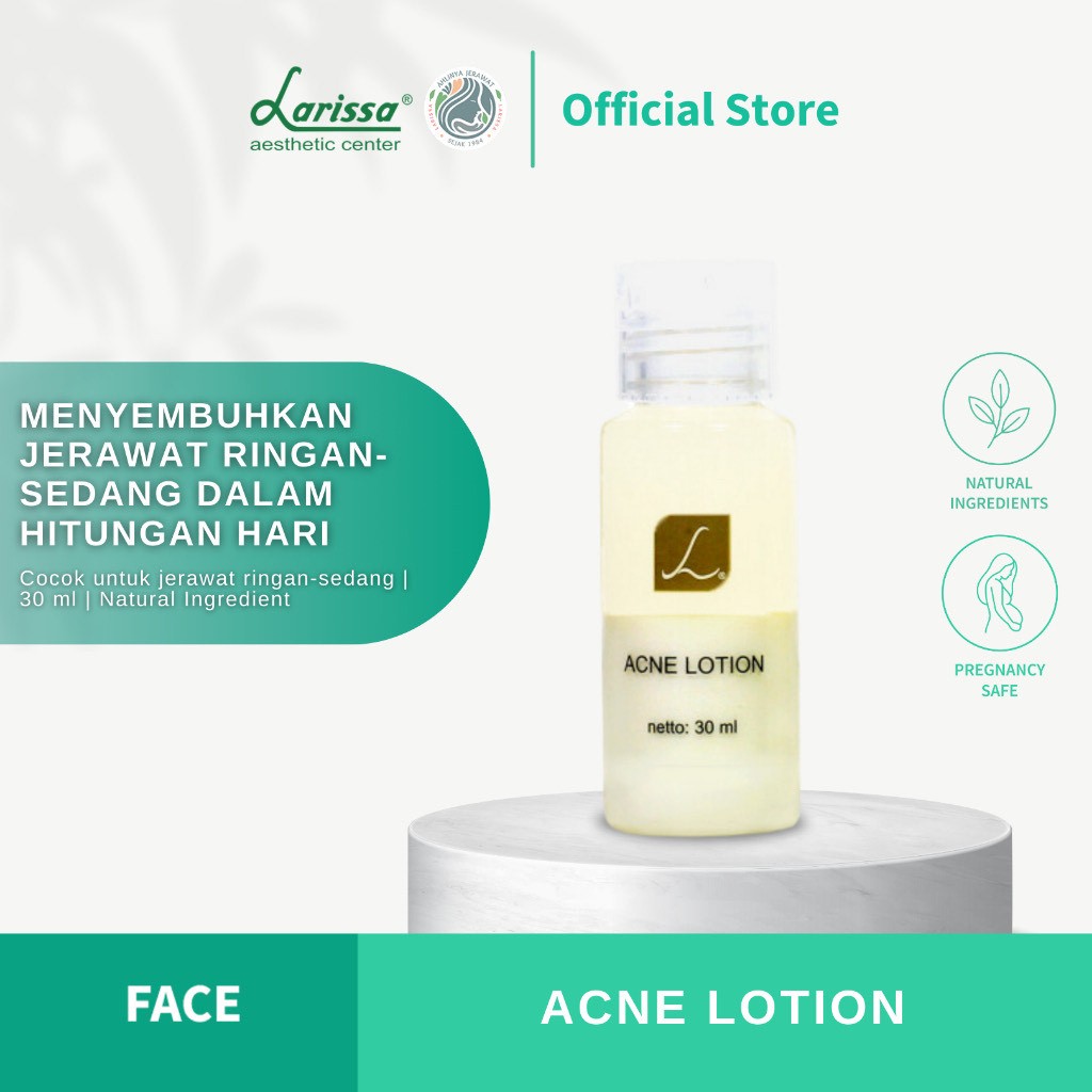 Larissa - Acne Lotion / Lotion Jerawat Larissa (Obat Jerawat Larissa)