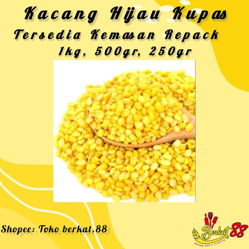 

KACANG HIJAU KUPAS