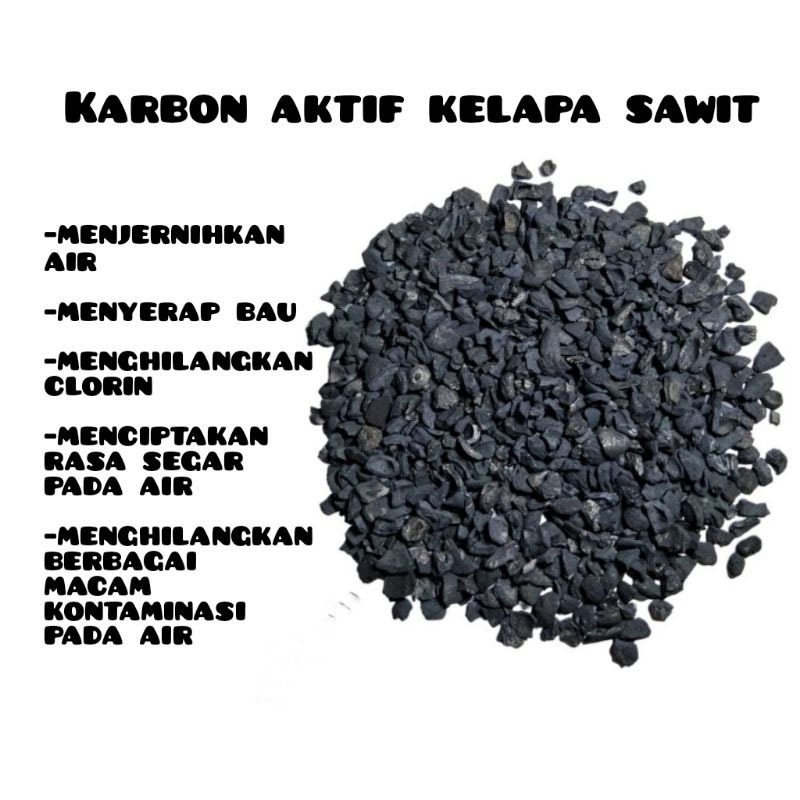 Karbon aktif kelapa sawit super 500gram, media filter air, media penjernih air,
