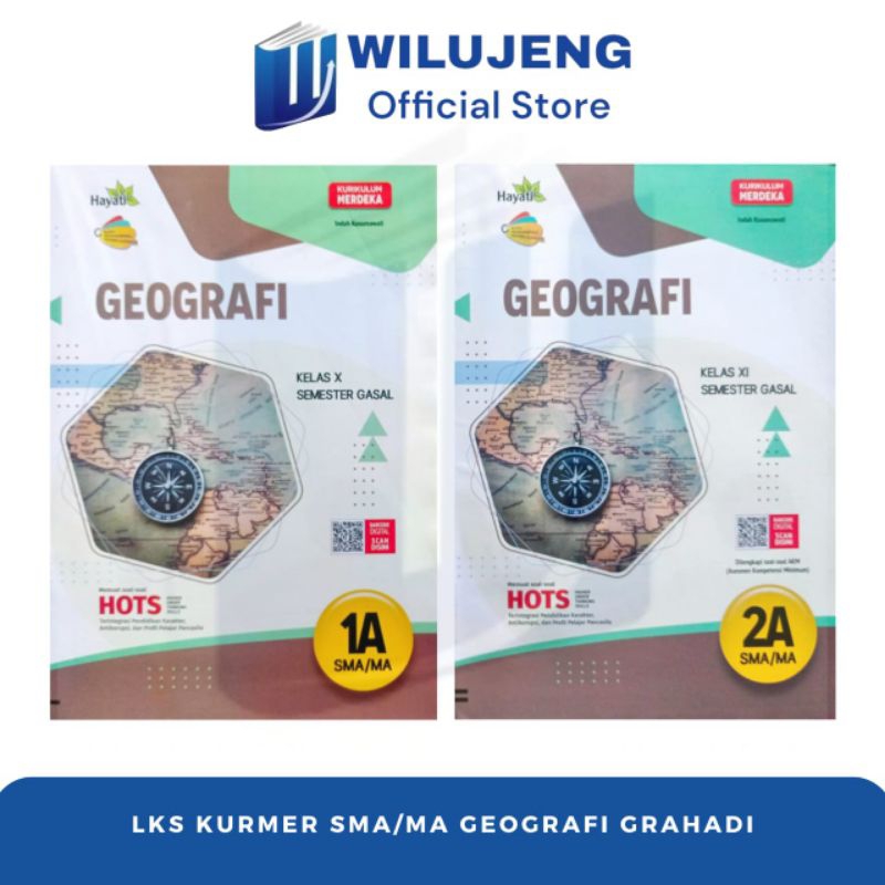 LKS Hayati Geografi Kelas 10 11 Semester Ganjil & Genap SMA MA Grahadi Kurikulum Merdeka