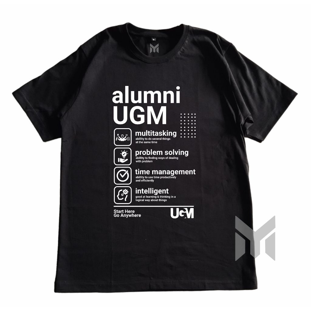 Kaos Distro Alumni UGM Universitas Gadjah Mada Start Here Go Anywhere