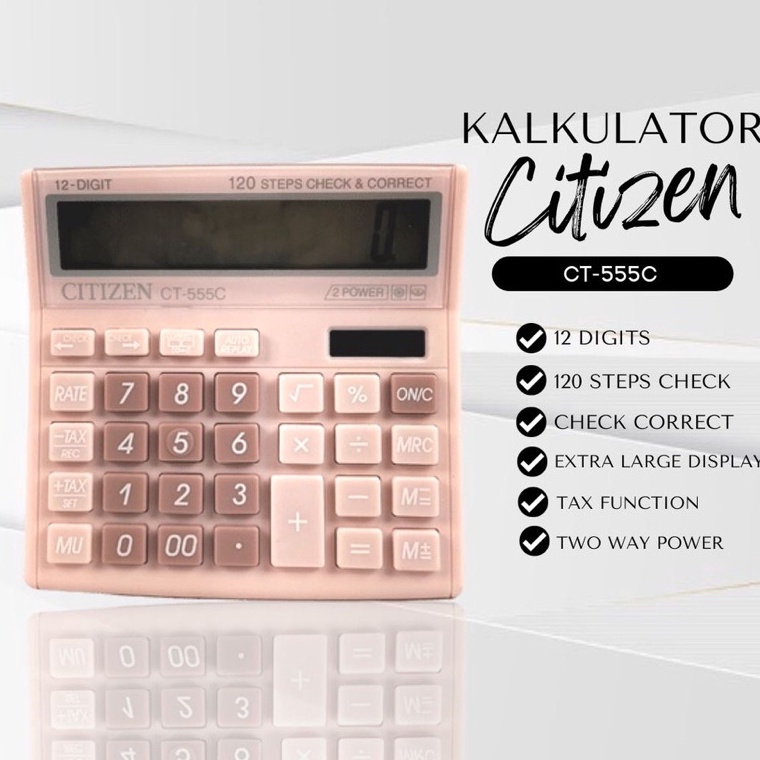 

KODE S5O4 KALKULATOR FANCY WARNA WARNI CALCULATOR CITIZEN 555N 555 N 555 C 555 COLOUR SERIES 12 DIGIT CHECK ULANG CHECK CORRECT BISA HITUNG ULANG