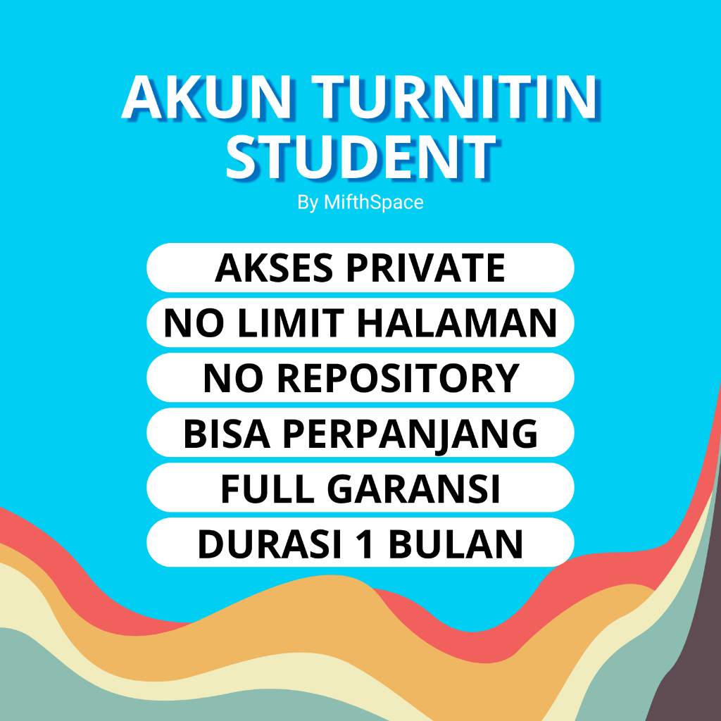 AKUN TURNITIN STUDENT  1 BULAN NO REPOSITORY