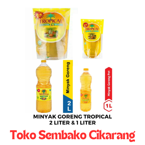 

MINYAK GORENG TROPICAL 1L & 2L LITER TOKO SEMBAKO CIKARANG
