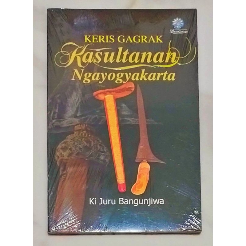 Buku original Keris Gagrak Kasultanan Ngayogyakarta / Ki Juru Bangunjiwa / buku baru, segel