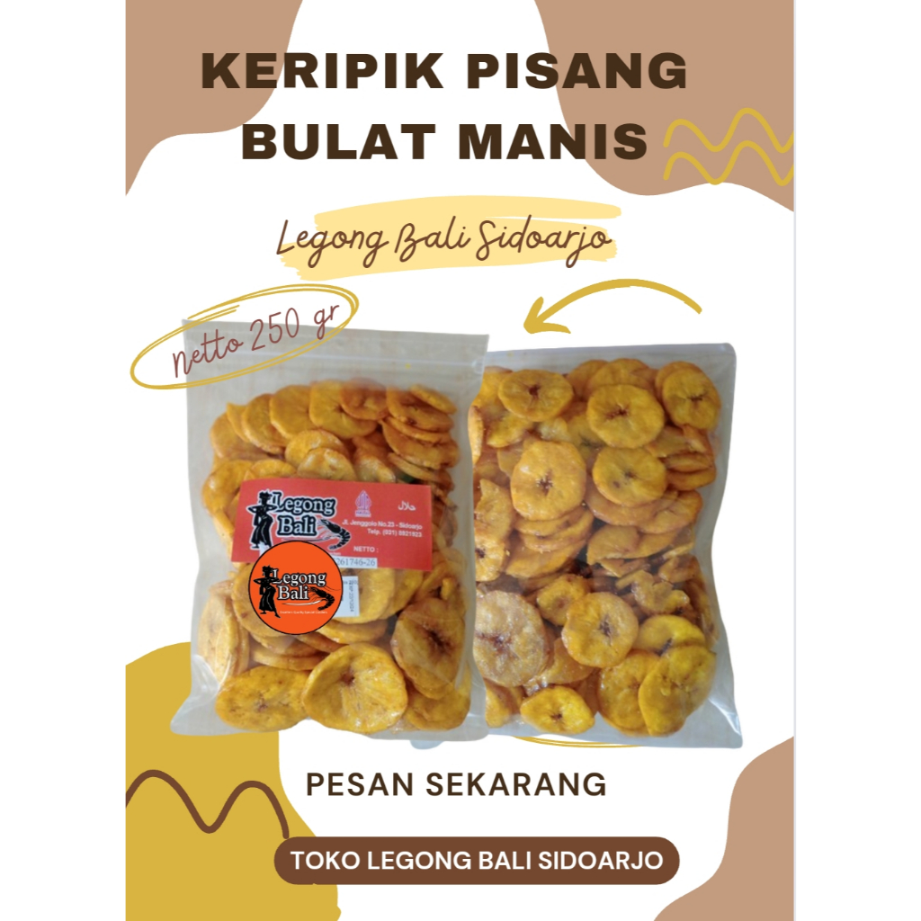

Legong Bali Keripik Pisang Bulat Manis Kripik Pisang 250 gr