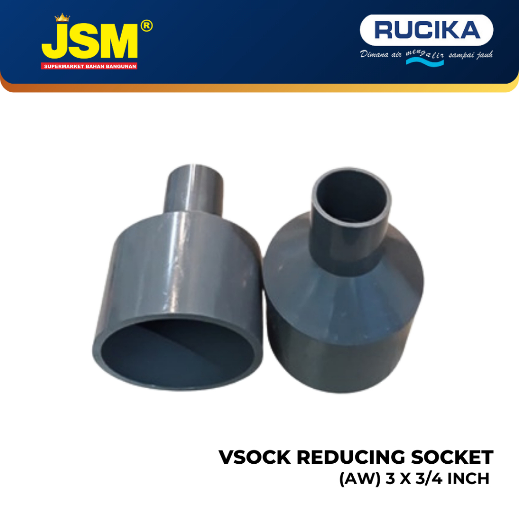RUCIKA VSOCK 3 X 3/4 INCH (AW) - JSM Supermarket Bahan Bangunan