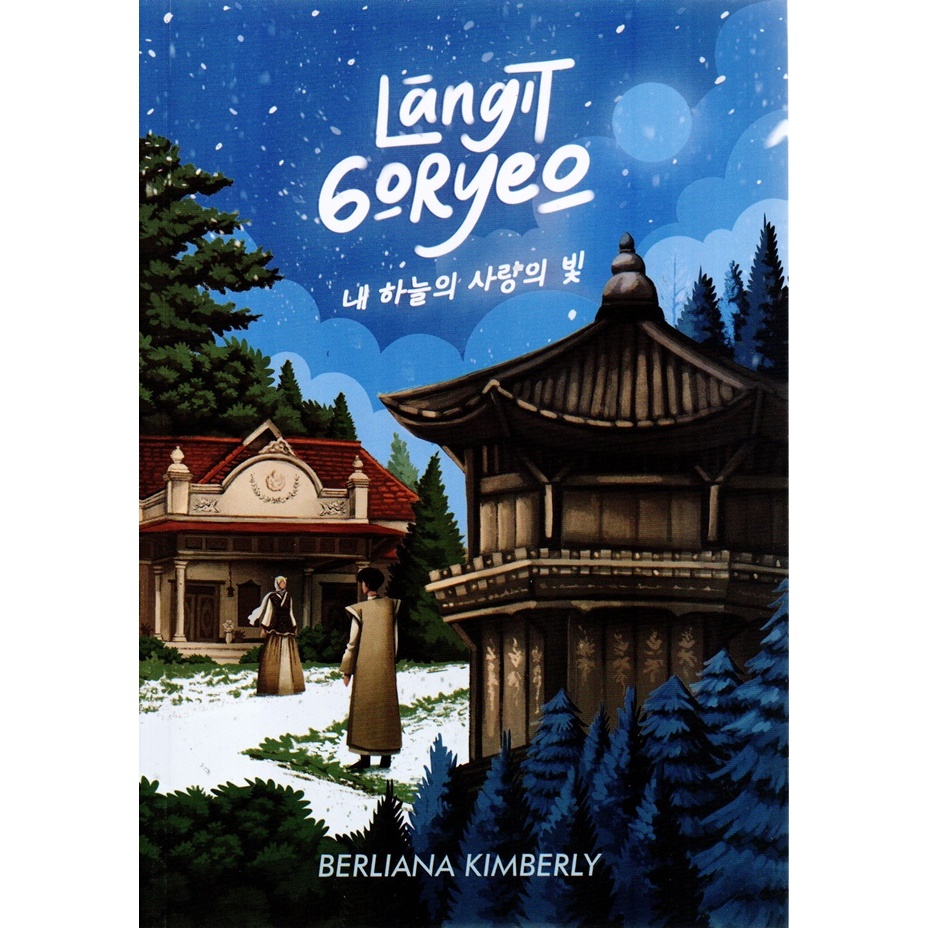 Novel WATTPAD, Novel Romantis Indonesia, Langit Goryeo, Berliana Kimberly, [Kawah Media]
