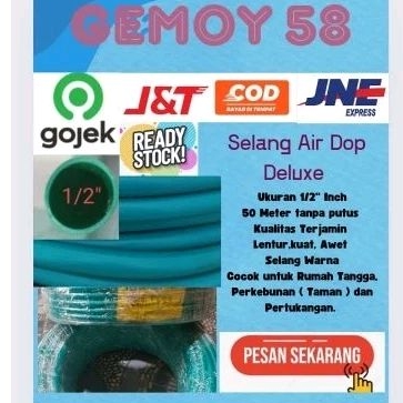 Selang Air Dop Deluxe/Selang Ukuran 1/2"Inch Panjang 50 Meter