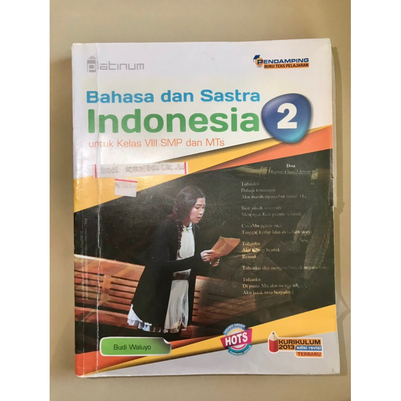 

BAHASA INDONESIA : Bahasa dan Sastra Indonesia 2 kelas VIII 8 SMP dan MTs Kurikulum Merdeka; Tiga Serangkai. Budi Waluyo