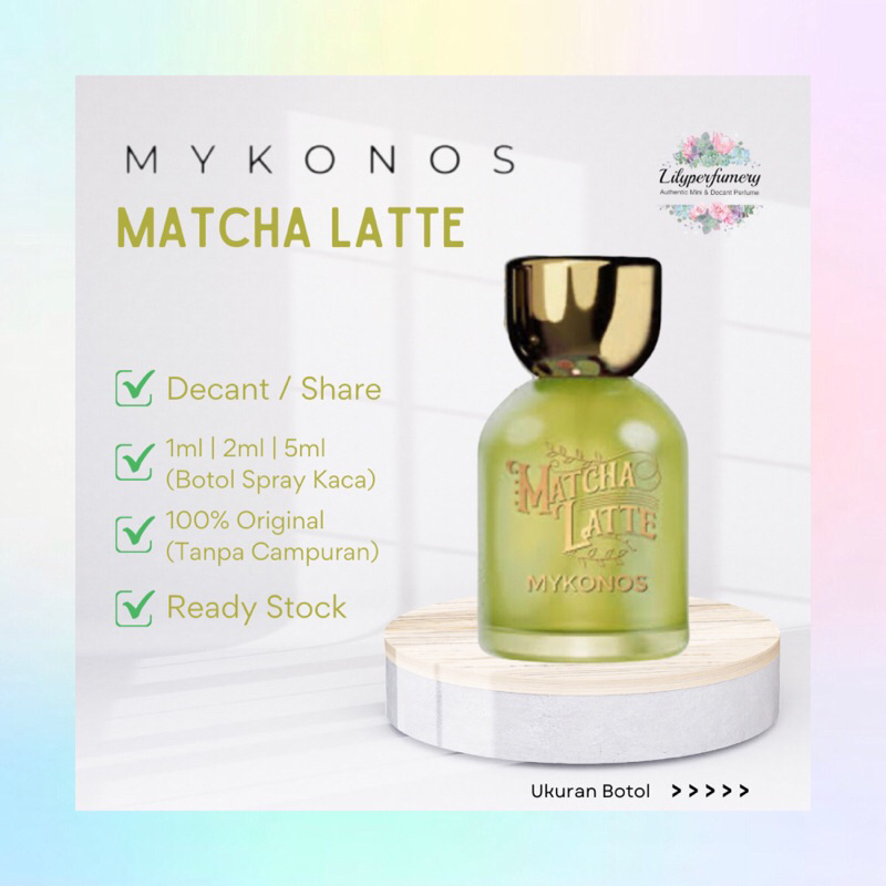 Parfum Decant / Share MYKONOS MATCHA LATTE Extrait De Parfum 1 ml | 2 ml | 5 ml (Authentic Only)