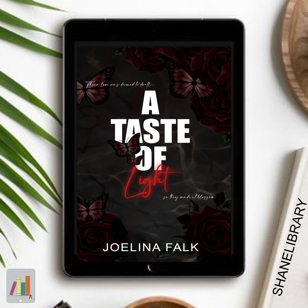 

A Taste of Light by Joelina Falk