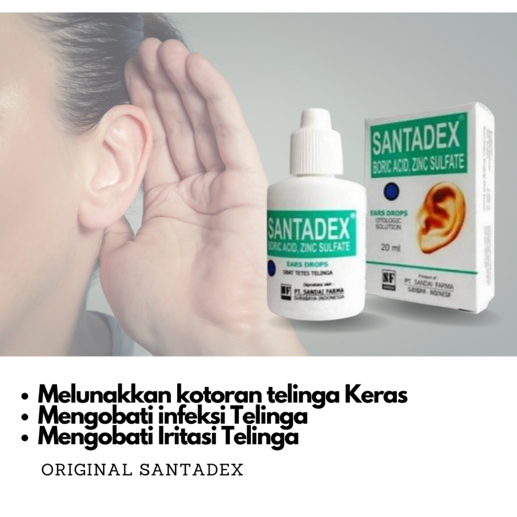 Santadex Tetes Telinga Ori - Obat Tetes Telinga Cairan Pembersih Kotoran Kuping Telinga Anak Yang Am