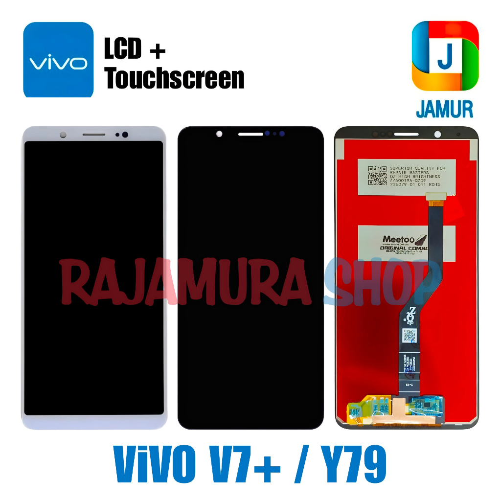 LCD VIVO V7+ LCD VIVO Y79 LCD TOUCHSCREEN VIVO V7+ Y79