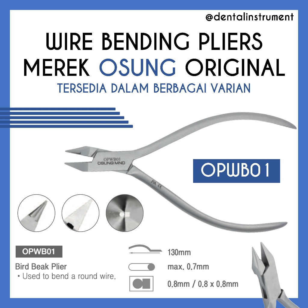 Wire Bending Plier Tang Orto Ortho Universal Kawat Gigi Merek Osung Original Lengkap (Bird Beak / Pa