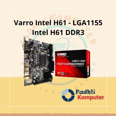 Varro Intel H61 - LGA1155 Intel H61 DDR3