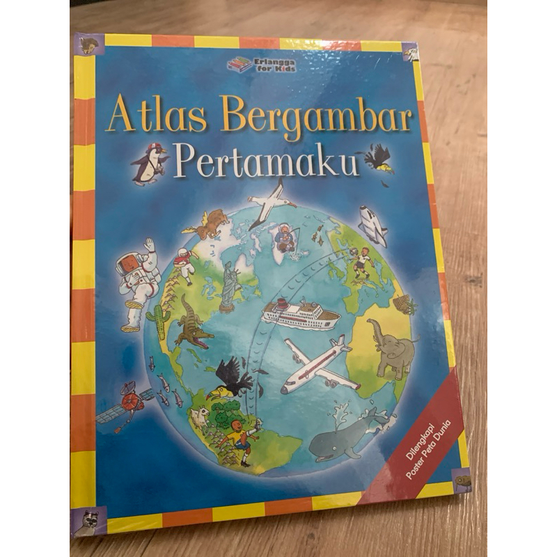 Atlas Bergambar Pertamaku | Atlas Erlangga for Kids | Ilustrasi Anthony Lewis