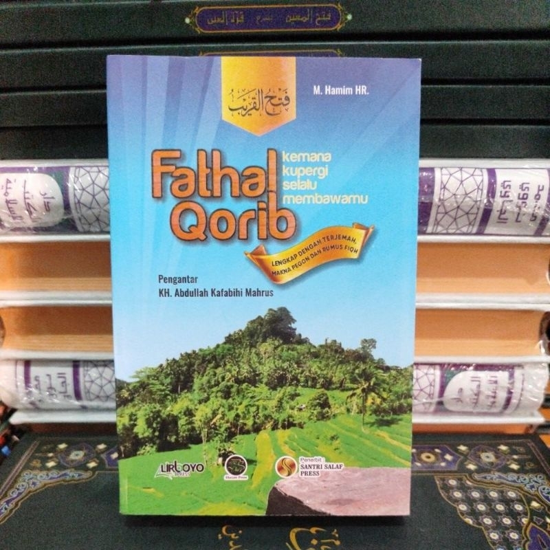 FATHUL QORIB SAKU - Terjemah fathul qorib 3 bahasa - Fathul qorib makna pegon - buku pesantren - kit