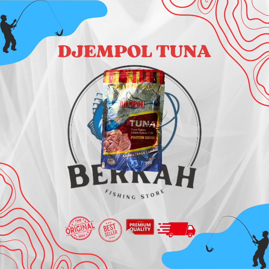 DJEMPOL TUNA - UMPAN PANCING