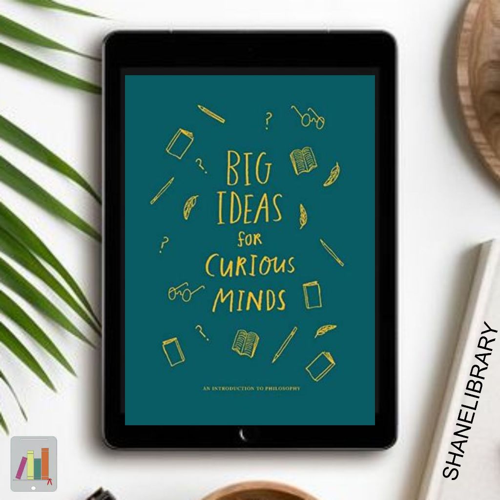 

Big Ideas for Curious Minds