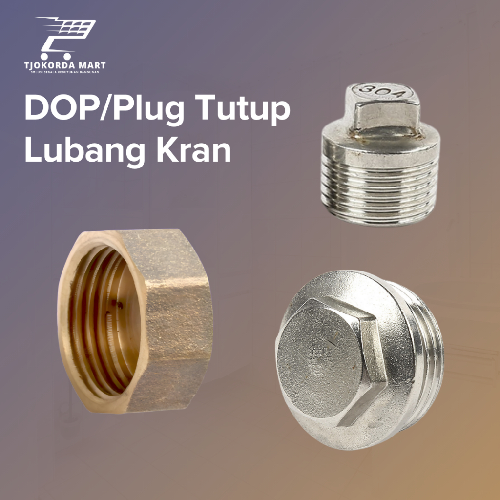 Dop Sambungan pipa plug DOP Drat Luar Stainless / kuningan 1/2 " inchi 3/4inch
