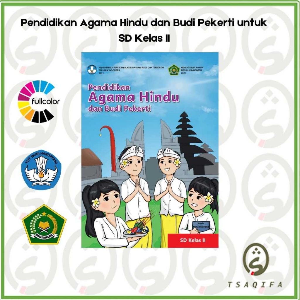 Buku Siswa AGAMA HINDU KELAS 2 SD Kurikulum Merdeka Pendidikan Agama Hindu Kurmer Kelas 2 SD