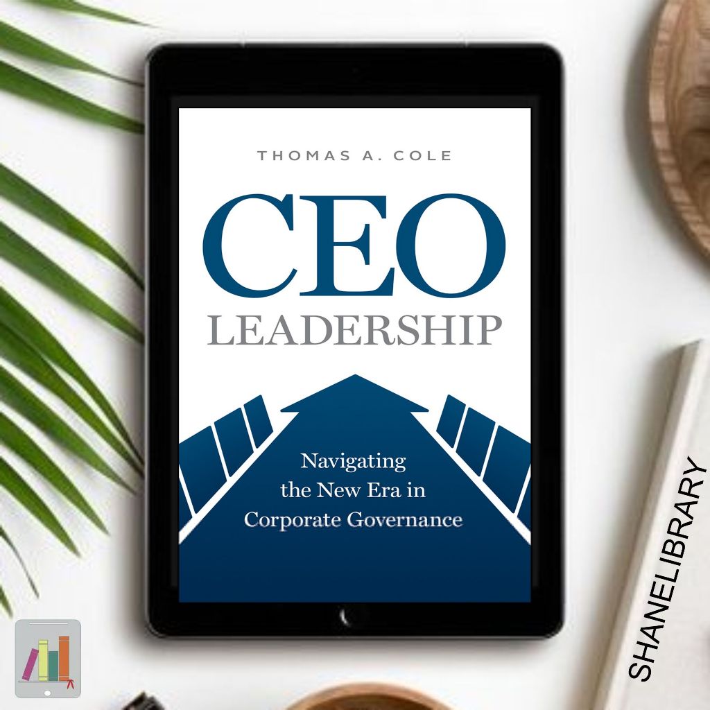

CEO Leadership by Thomas A Cole
