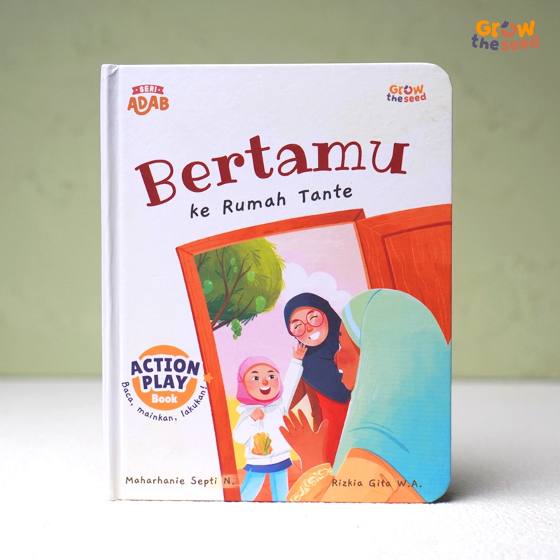 Boardbook Action Play Book Adab : BERTAMU KE RUMAH TANTE Growtheseed Lift The Flaps Buku Anak Adab B
