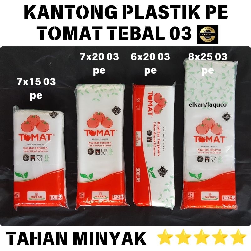 Kantong plastik PE Tomat ukuran 6x20 7x15 7x20 8x20 8x25 9x20 9x25 ukuran kecil