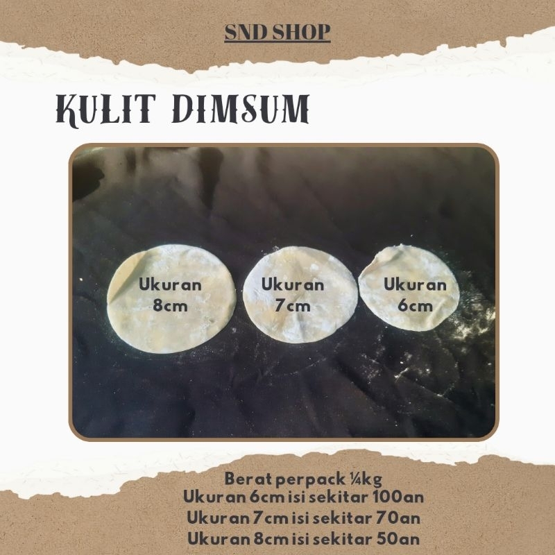 

kulit dimsum 8cm 7cm dan 6cm Enak lembut dan lentur