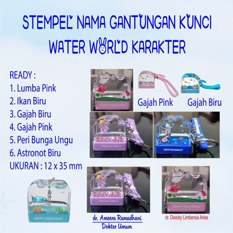 

Stempel Nama Gantungan Kunci Water World Karakter