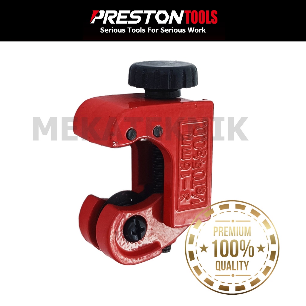 MINI TUBING CUTTER 3 - 16 MM PRESTON TOOLS / TUBE CUTTER MINI KECIL / ALAT PEMOTONG PIPA SELANG TEMB